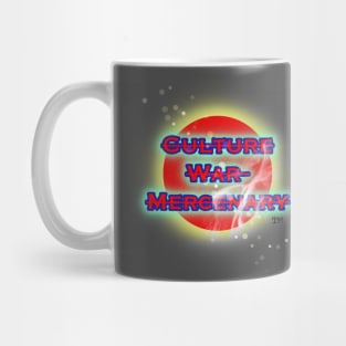 Culture War Mercenary  2 Mug